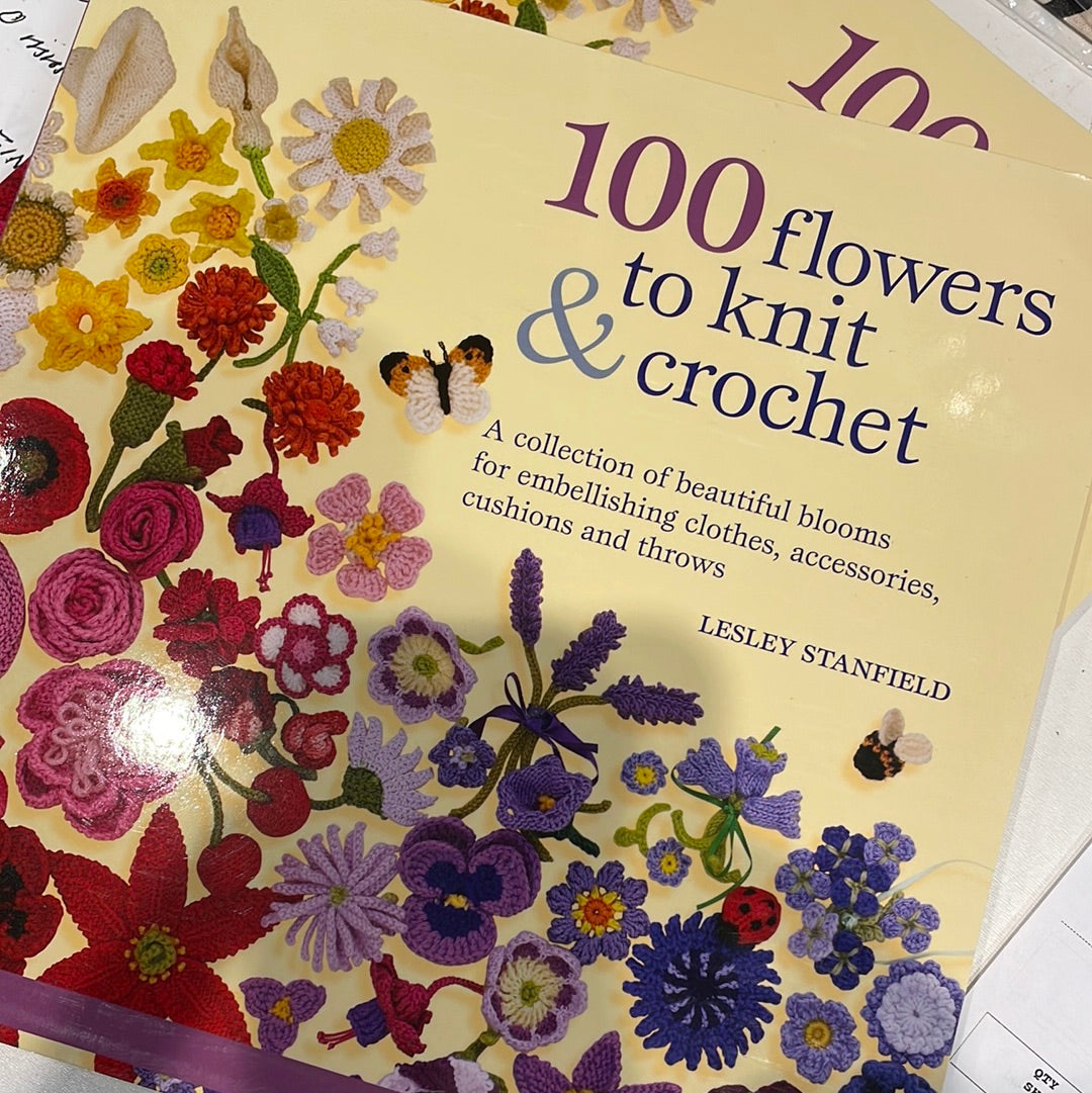 100 Flowers to Knit & Crochet Parker Avenue Knits