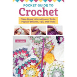 Pocket Guide to Crochet: Take Along Size