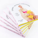 Loopy Mango Knitting: 34 Fashionable Pieces You Can Make in