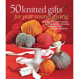 50 Knitted Gifts for Year-Round Giving