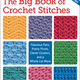 Big Book of Crochet Stitches