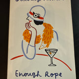 Enough Rope