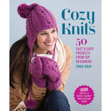 Cozy Knits: 50 Fast & Easy Projects from Top Designers