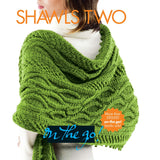 Shawls Two: On the Go!