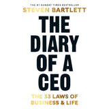 The Diary of a CEO: The 33 Laws of Business & Life