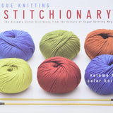 Stitchionary Three: Color Knitting